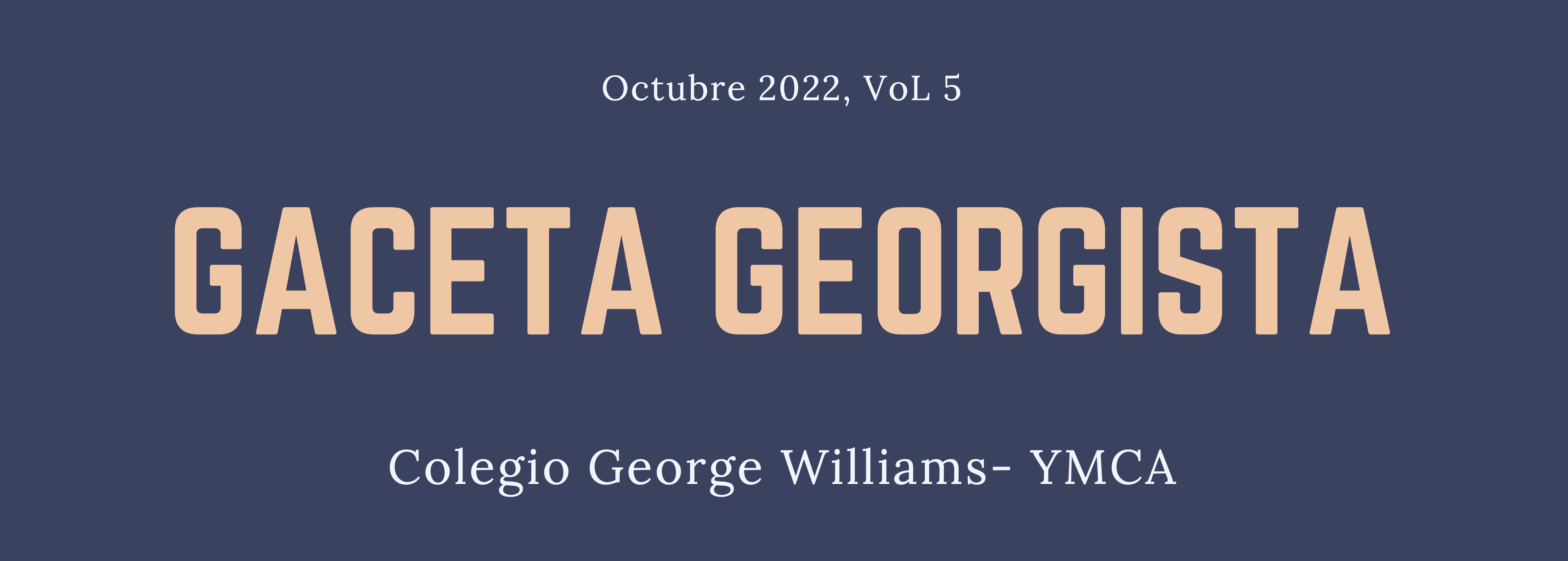 Gaceta Georgista Colegio George Williams